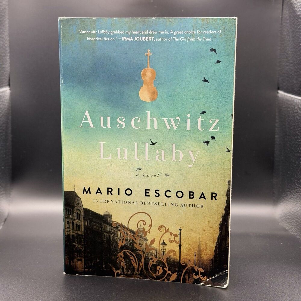 Mario Escobar Auschwitz Lullaby Trade Paperback Novel 2018 Thomas Nelson